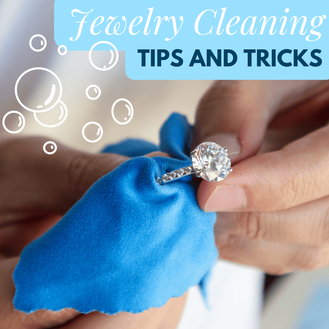 Tips and Tricks for Safe Jewelry Cleaning